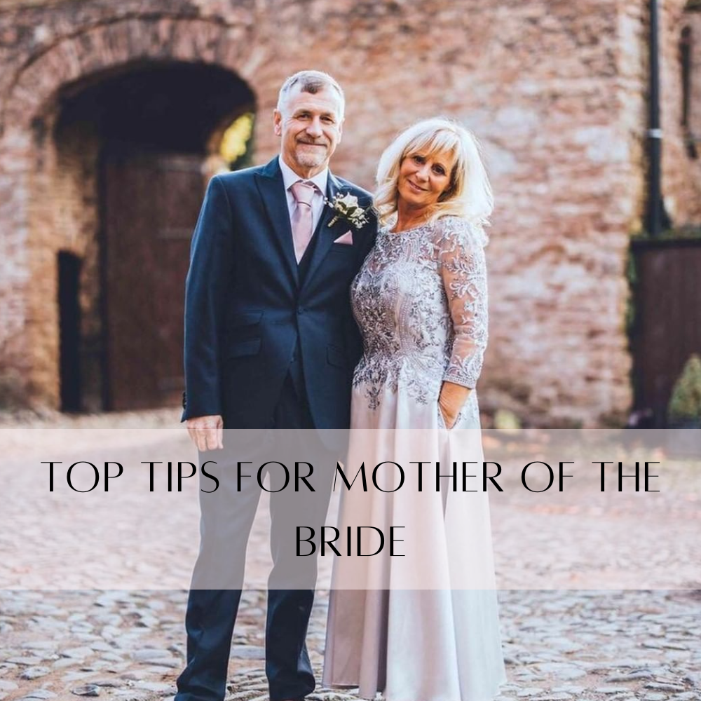 Top Tips for the Mother of the Bride