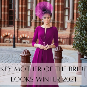 Key Mother of the Bride Looks Winter 2021