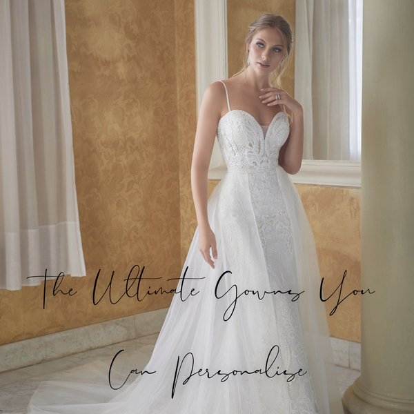 The Ultimate Gowns You Can Personalise