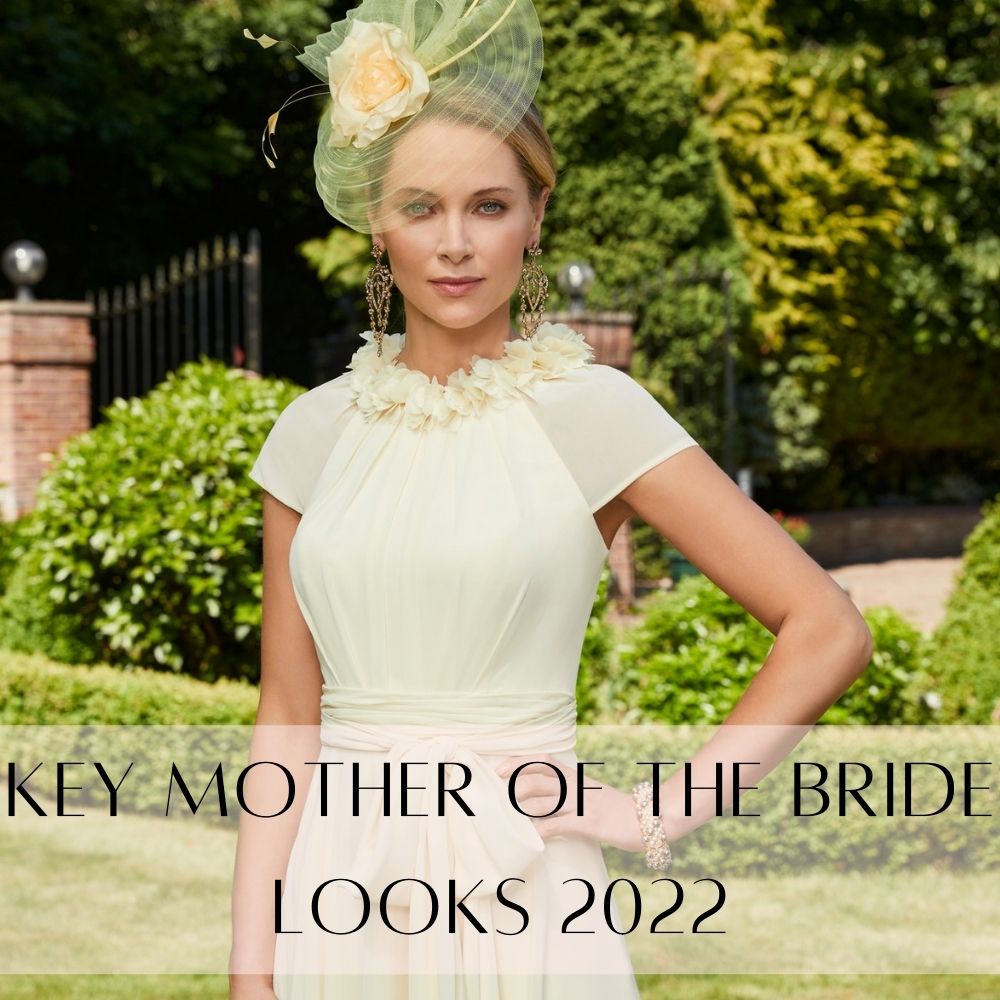 Key Mother of the Bride Looks 2022